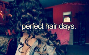 Perfect hair days