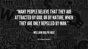 ... attracted by God, or by Nature, when they are only repelled by man