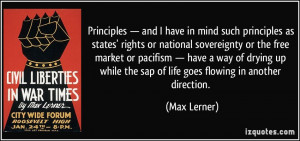 have in mind such principles as states' rights or national sovereignty ...