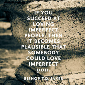 Go Back > Gallery For > Bishop Td Jakes Quotes