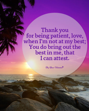 Sweet Love Picture Quote - Thank you being patient