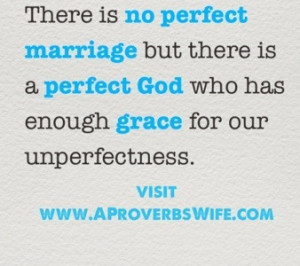 Marriage Quotes: No Perfect Marriage