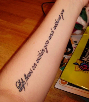 ... and without you. One of the most meaningful tattoo quotes out there