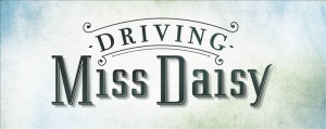 Driving Miss Daisy Quote From The Happy Jennifer Demeglio Picture