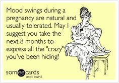 funny pregnancy mood swings hiding pregnancy i m pregnant pregnancy ...