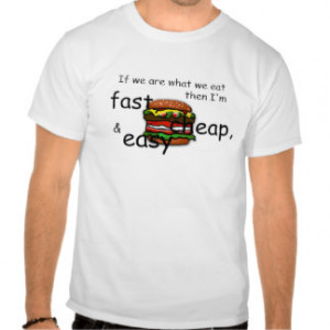 Funny Hamburger Fast Cheap Easy Mens T-shirt