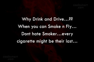 Smoking Quotes and Sayings