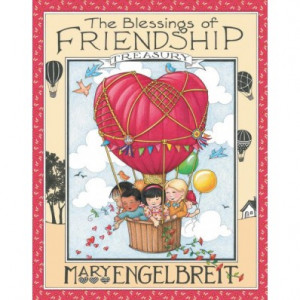 The Blessings of Friendship Treasury by Mary Engelbreit (review)