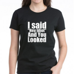 Quote from Scrubs. T-Shirt