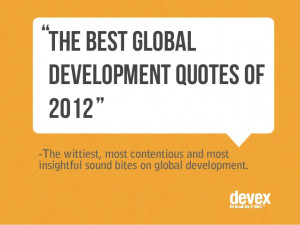 The Best Global Development Quotes of 2012