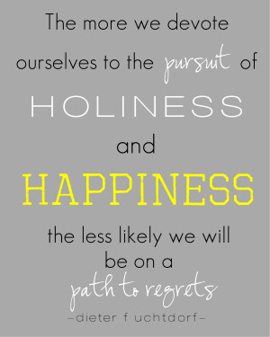 Lds Quotes Happiness...
