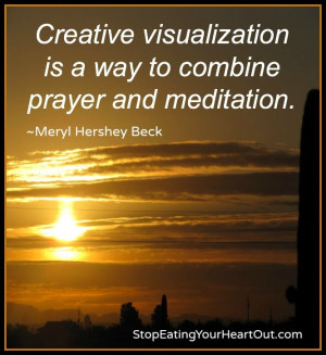 creative visualization | Creative Visualization | Stop Eating Your ...