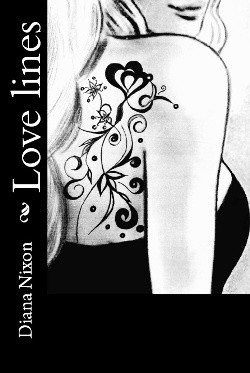 Love Lines (Love Lines #1) by Diana Nixon