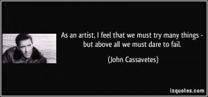 More John Cassavetes Quotes