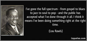 More Lou Rawls Quotes