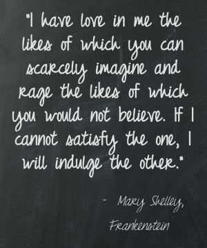 ... Quotes, Monsters Quotes, My Rage Quotes, Quotes Mary Shelley, Mary