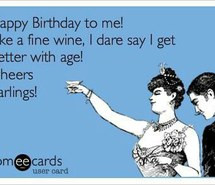 Happy Birthday Funny Wine Quotes