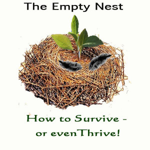 Dealing with an empty nest - particularly timely with kids going off ...