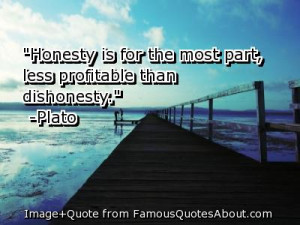 dishonesty quotes quotes about life motivational quotes honesty quotes ...