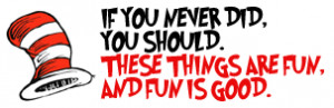 ... If you never did, you should. These things are fun, and fun is good
