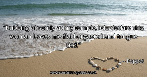 rubbing-absently-at-my-temple-i-do-declare-this-woman-leaves-me ...