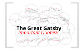 The Great Gatsby - Important Quotes!!