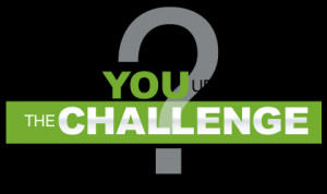 are you up for the challenge