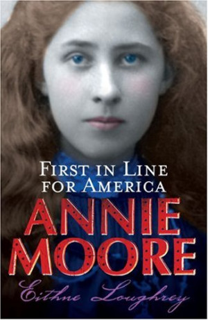 Annie Moore, First in Line for America