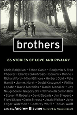 Excerpted from Brothers: 26 Stories of Love and Rivalry.