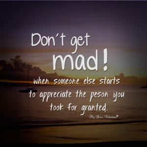 Life Quotes - Don't get mad