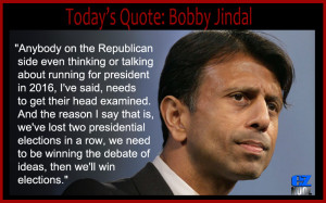And in reference to Jindal calling the Republican party the “stupid ...