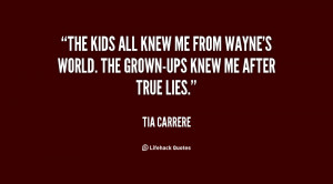 quote-Tia-Carrere-the-kids-all-knew-me-from-waynes-69034.png