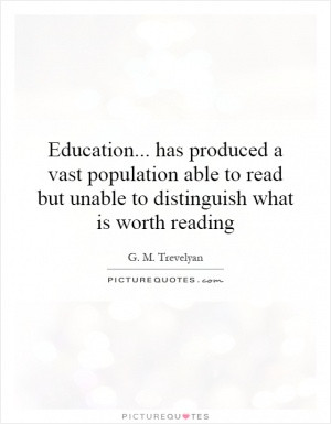 Graduation Quotes Book Quotes College Quotes G M Trevelyan Quotes