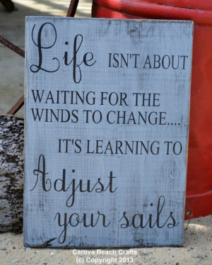 ... Beach Sign Inspirational Quote Primitive Rustic Gray Adjust Your Sails
