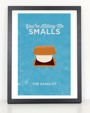 The Sandlot You're Killing Me Smalls by ColiseumGraphics on Etsy, $18 ...