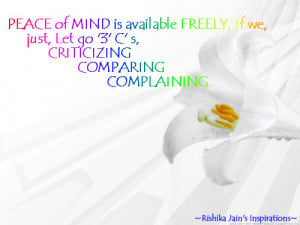 PEACE of MIND is available FREELY, If we just Let go of 3 C’s ...