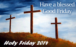 2015 Good Friday Quotes SMS Saying Wishes WhatsApp Message