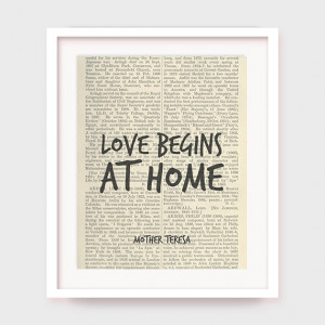 Home Decor Wall Art, Mother Teresa Quote, Love Begins At Home ...