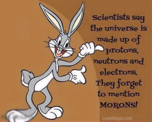 morons funny cartoons funny quote funny quotes looney toons funny ...