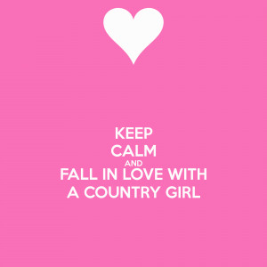 Calm Country Girl Boy Brantley Gilbert Lyric Quotes Tumblr Picture