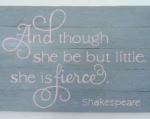 she is fierce quote on wood. The gray and pink make for a beautiful ...
