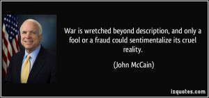 John McCain War Quotes