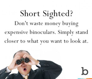 Funny Sayings Quotes Short Sighted