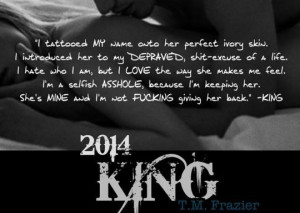 Coming soon KING by T.M. Frazier