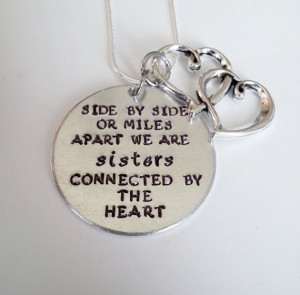 Cute Sisters Quote - Side by Side or Miles Apart We Are Sisters ...