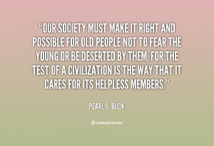 quote-Pearl-S.-Buck-our-society-must-make-it-right-and-127019.png