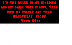 Tech N9ne Quotes Tumblr Picture