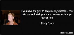 More Holly Near Quotes