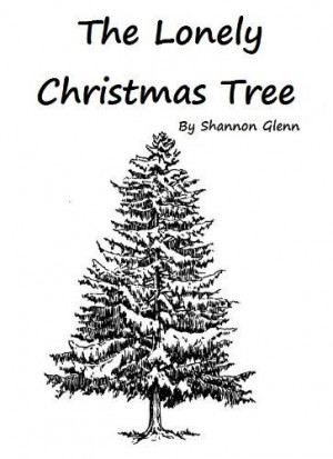The Lonely Christmas Tree by Shannon Glenn, a Family ebook amzn.cm