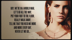 Lana Del Rey Quotes Tumblr Blue Jeans Lana del rey blue jeans